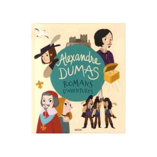 ALEXANDRE DUMAS - ROMANS D&#039;AVENTURES