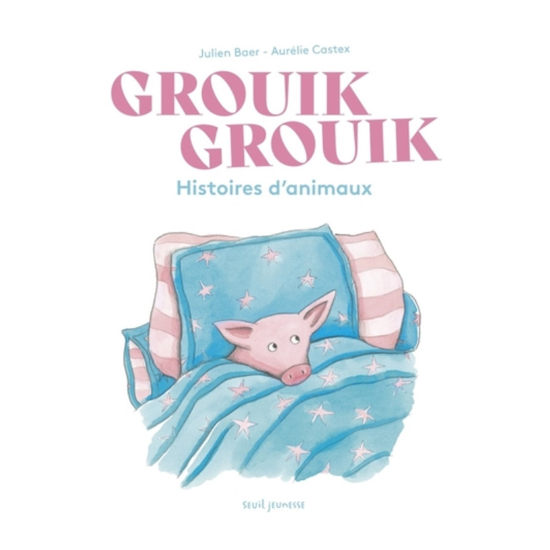 GROUIK GROUIK. HISTOIRES D'ANIMAUX