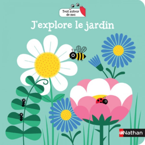 J&#039;EXPLORE LE JARDIN