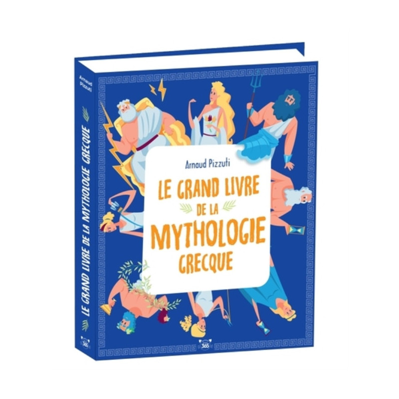 LE GRAND LIVRE DE LA MYTHOLOGIE GRECQUE