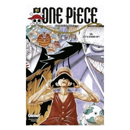 ONE PIECE EDITION ORIGINALE T10 - OK, LET&#039;S STAND UP !