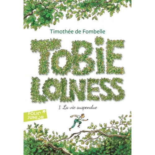 TOBIE LOLNESS T01 - LA VIE SUSPENDUE