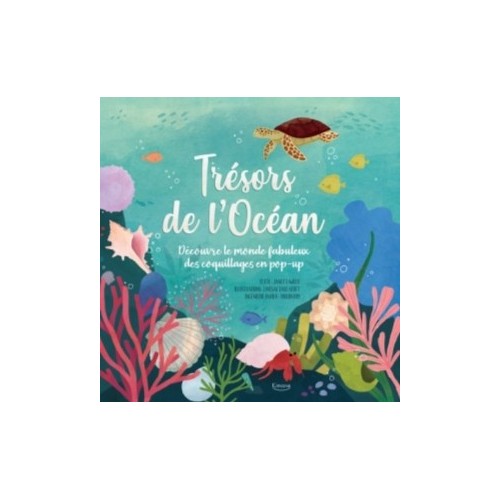TRESORS DE L&#039;OCEAN (COLL. LIVRE POP UP)