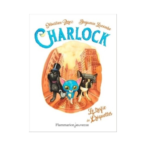 CHARLOCK T02 - CHARLOCK ET LE TRAFIC