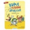 RAOUL PIGEON DETECTIVE - COCORIC'AU VOL !
