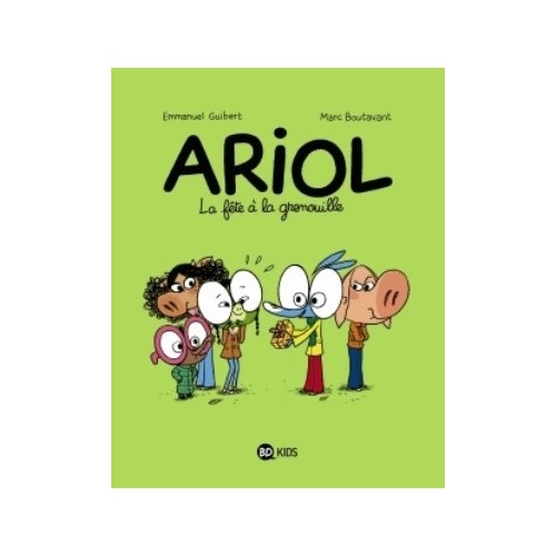 ARIOL T11 - LA FETE A LA GRENOUILLE