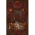 LA PASSEUSE DE MOTS T03 - LA MEMOIRE DE LA LUNE