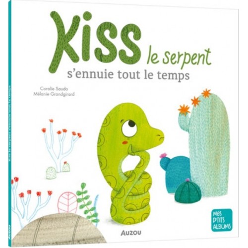 MES P&#039;TITS ALBUMS - KISS LE SERPENT S&#039;ENNUIE TOUT LE TEMPS