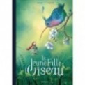 LA JEUNE FILLE ET L'OISEAU