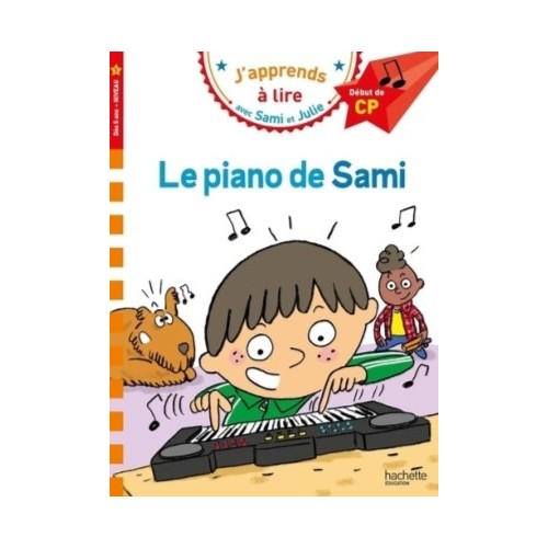 SAMI ET JULIE CP NIVEAU 1 LE PIANO DE SAMI