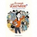 LE MONDE DE LUCRECE T03