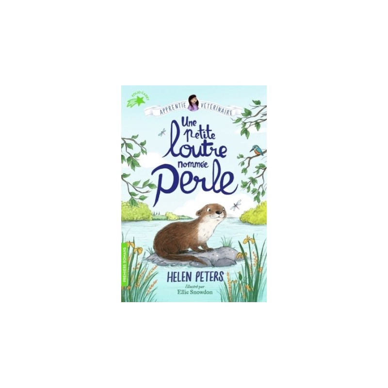 JASMINE, L'APPRENTIE VETERINAIRE - UNE PETITE LOUTRE NOMMEE PERLE