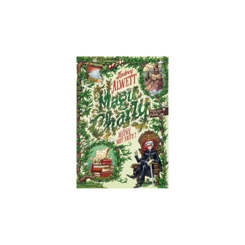 MAGIC CHARLY T03 - JUSTICE SOIT FAITE !