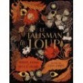 LE TALISMAN DU LOUP