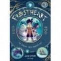 FROSTHEART T01 - LE CHANT DES MONSTRES
