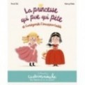 LA PRINCESSE QUI PUE QUI PETE ET CUNEGONDE L'INSUPPORTABLE