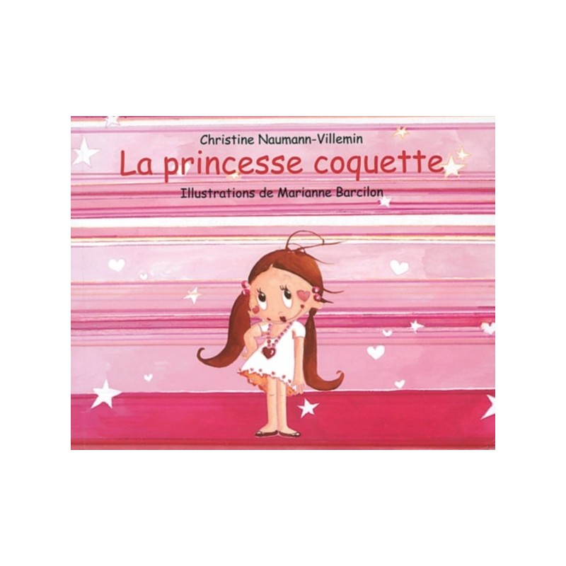 LA PRINCESSE COQUETTE