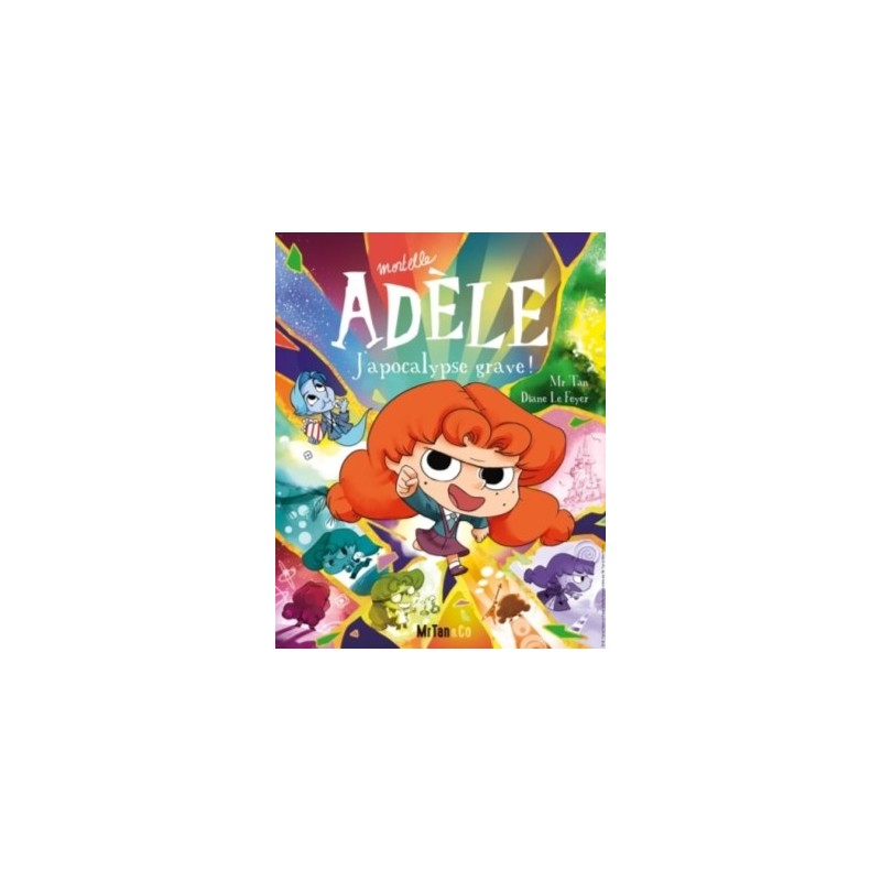 MORTELLE ADELE T20 - J'APOCALYPSE GRAVE !
