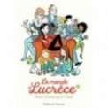 LE MONDE DE LUCRECE T02