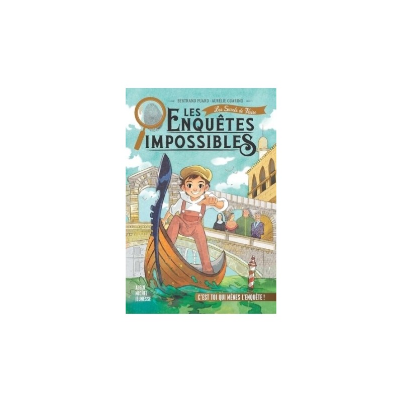 LES ENQUETES IMPOSSIBLES T04 - LES SECRETS DE VENISE