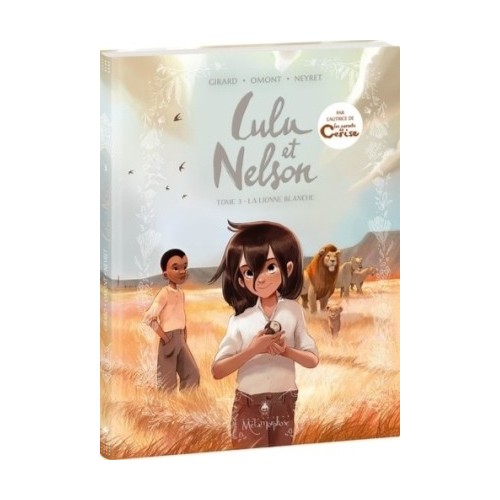 LULU ET NELSON T03 - LA LIONNE BLANCHE