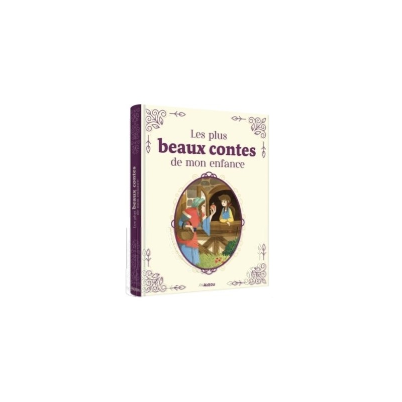 LES PLUS BEAUX CONTES DE MON ENFANCE