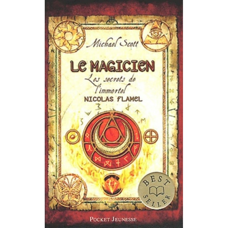 LES SECRETS DE L'IMMORTEL NICOLAS FLAMEL T02 - LE MAGICIEN