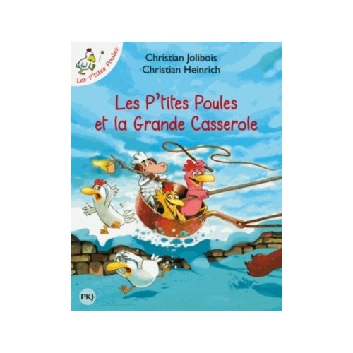 LES P&#039;TITES POULES T12 - LES P&#039;TITES POULES ET LA GRANDE CASSEROLE