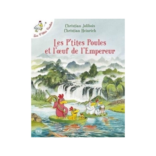 LES P&#039;TITES POULES T17 - LES P&#039;TITES POULES ET L&#039;OEUF DE L&#039;EMPEREUR