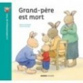 GRAND PERE EST MORT