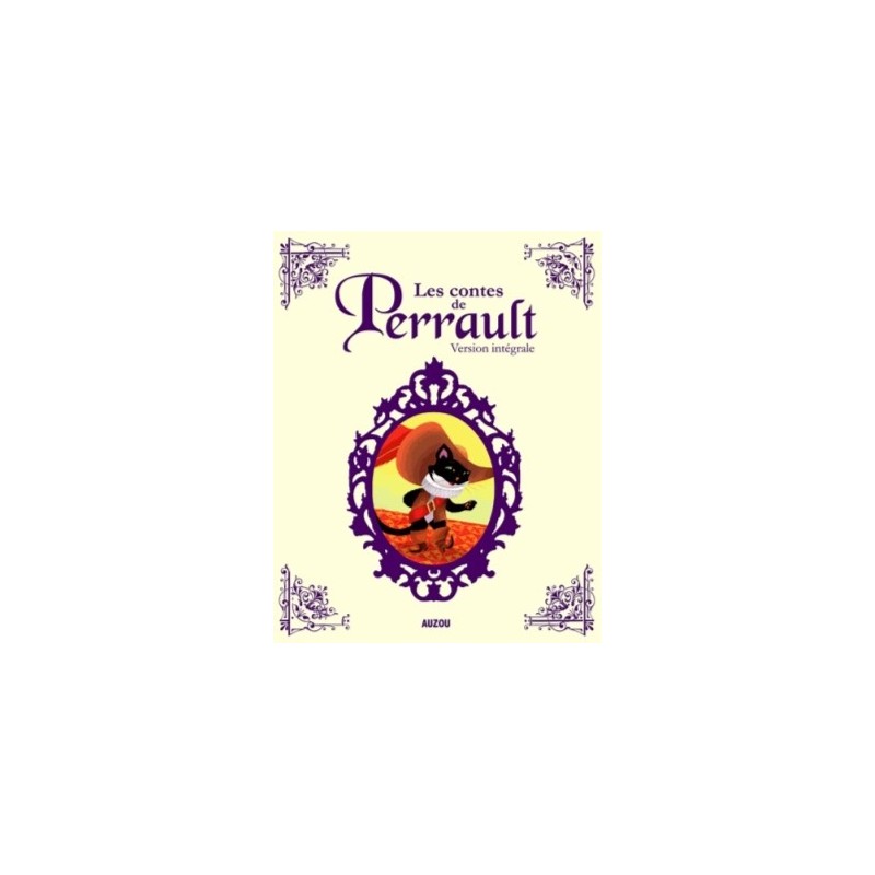 LES CONTES DE PERRAULT - VERSION INTEGRALE