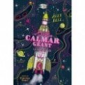 LE CLUB DU CALMAR GEANT T03 - LA CITEE ETOILEE