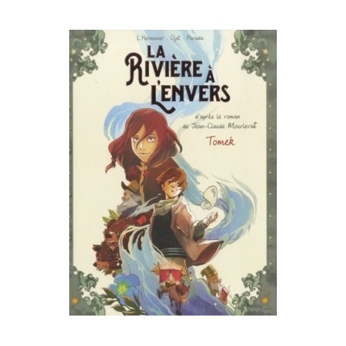 LA RIVIERE A L&#039;ENVERS T01 - TOMEK