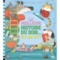 LA MEILLEURE HISTOIRE DU SOIR... ET AU LIT !
