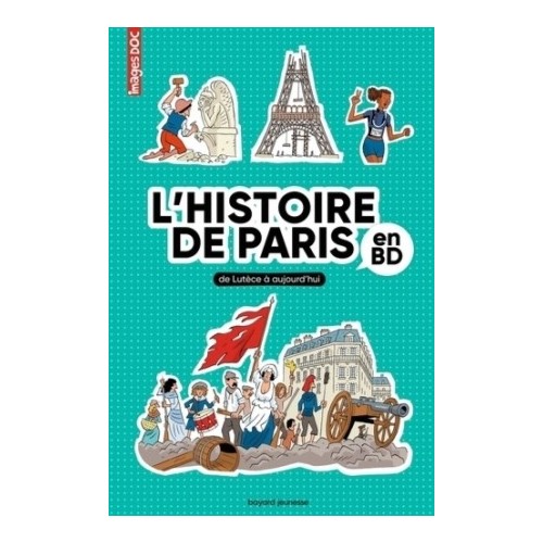 L&#039;HISTOIRE DE PARIS EN BD