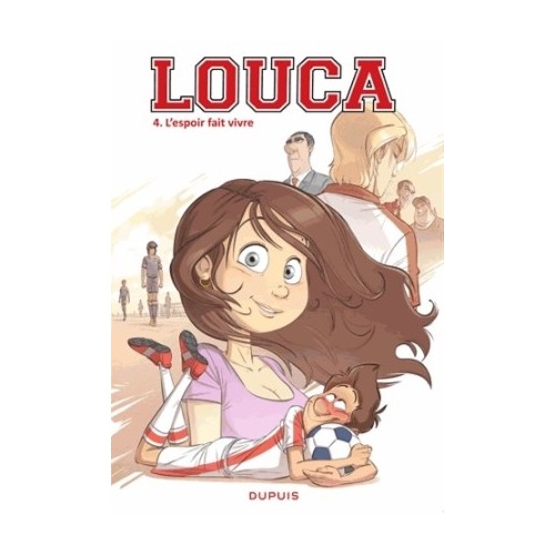 LOUCA T04 - L&#039;ESPOIR FAIT VIVRE