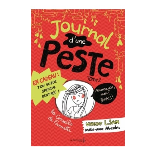 JOURNAL D&#039;UNE PESTE T02 - AMOUREUSE, MOI ? JAMAIS !