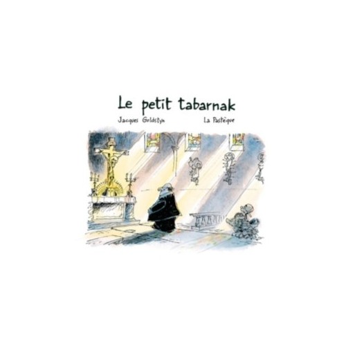 LE PETIT TABARNAK