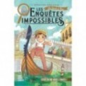 LES ENQUETES IMPOSSIBLES T04 - LES SECRETS DE VENISE