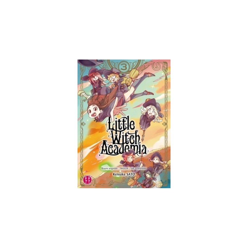 LITTLE WITCH ACADEMIA T03