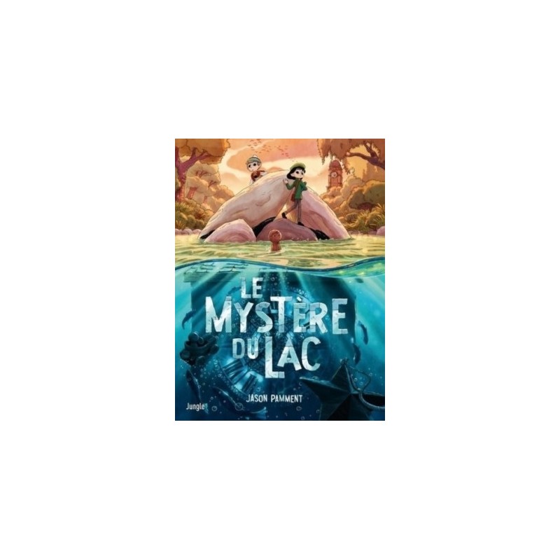 LE MYSTERE DU LAC