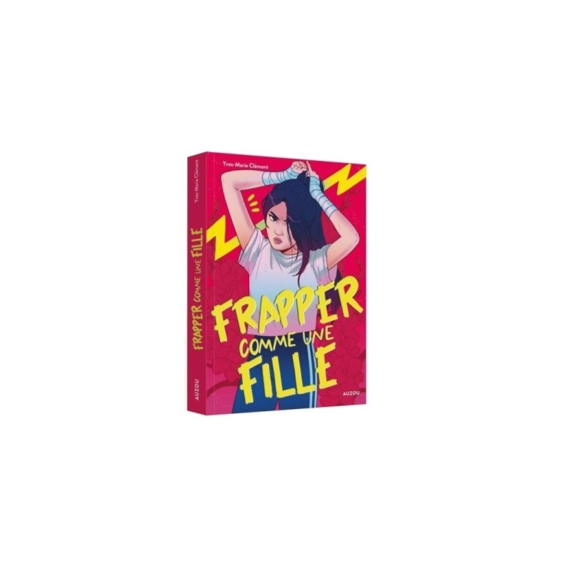 FRAPPER COMME UNE FILLE