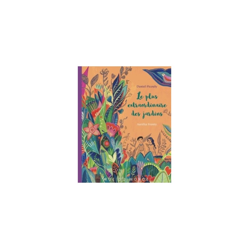 LE PLUS EXTRAORDINAIRE DES JARDINS