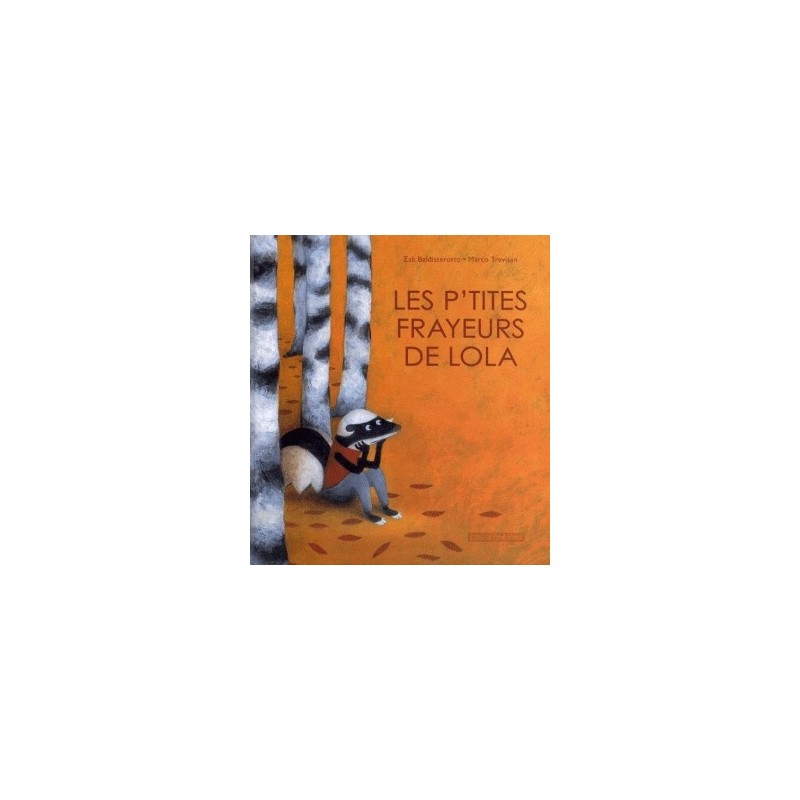 LES P'TITES FRAYEURS DE LOLA (FRANCAIS)