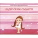 LA PRINCESSE COQUETTE