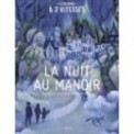 LA NUIT AU MANOIR (HISTOIRE A 3 VITESSES)