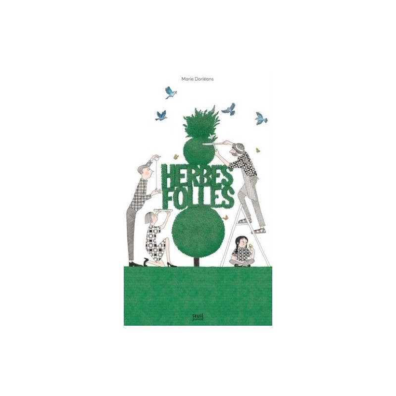 HERBES FOLLES