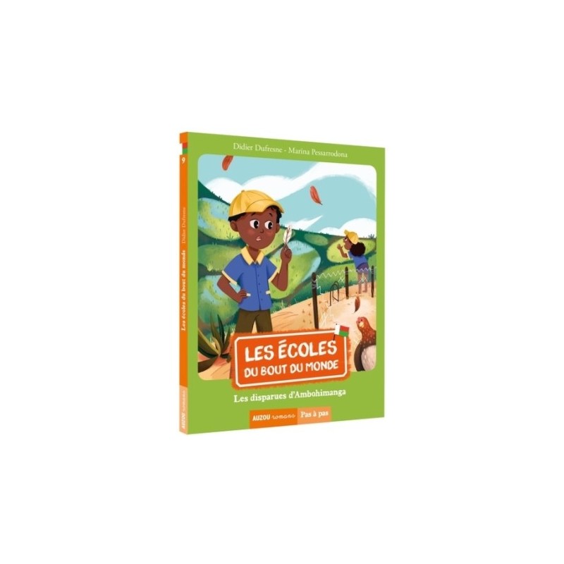 LES ECOLES DU BOUT DU MONDE T09 - LES DISPARUES D'AMBOHIMANGA