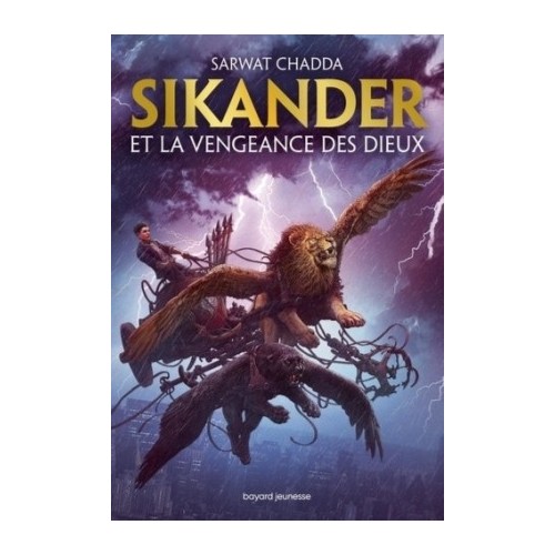 LES AVENTURES DE SIKANDER AZIZ T01 - SIKANDER ET LA VENGEANCE DES DIEUX