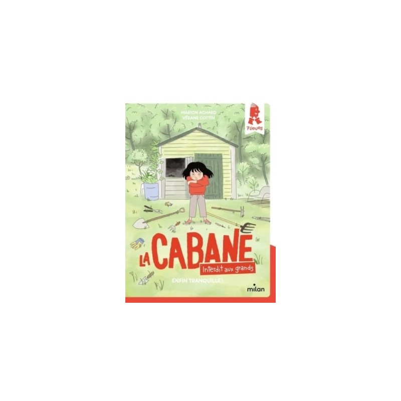 LA CABANE - INTERDIT AUX GRANDS ! T01 - ENFIN TRANQUILLE !